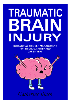 Managing Behavioral Triggers after TBI